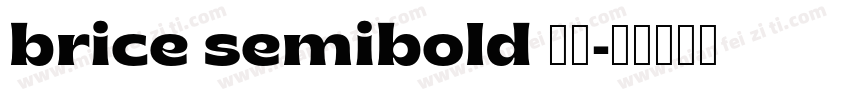 brice semibold 下载字体转换